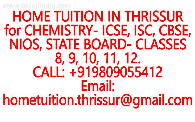 HOME TUITION IN AMALANAGAR for ICSE, ISC, CBSE, NIOS, STATE BOARD- MATHEMATICS, PHYSICS, CHEMISTRY, BIOLOGY- CLASSES 8, 9, 10, 11, 12