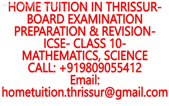 HOME TUITION IN ANNALLUR for ICSE, ISC, CBSE, NIOS, STATE BOARD- MATHEMATICS, PHYSICS, CHEMISTRY, BIOLOGY- CLASSES 8, 9, 10, 11, 12