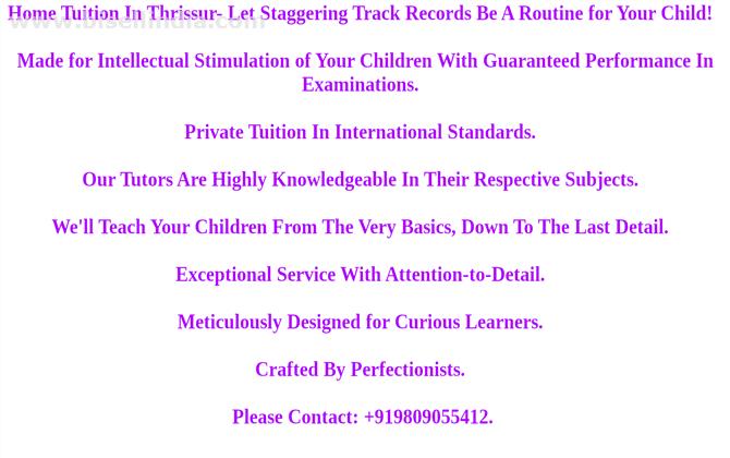 Home Tuition In Thrissur- Dare To Change The Way You Learn & Get Eye-Popping Examination Scores!