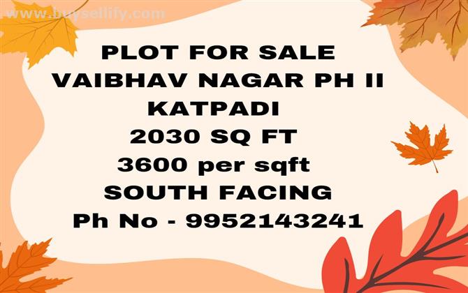 Plot for sale @ Vaibhav Nagar Ph 2 ( Katpadi)