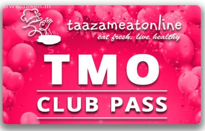 taazameatonline (TMO) club membership pass at just 499 - only